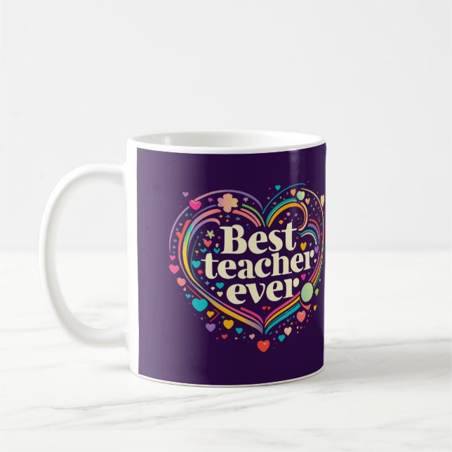 Best Teacher Ever Coffee Mug (Left)