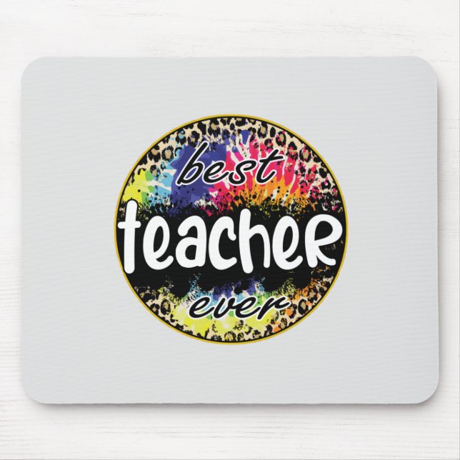 Best Teacher Ever – Colourful Leopard Print Mouse Pad (Front)