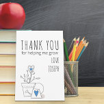 Best Teacher Ever Doodle Art Plant and Blue Heart Thank You Card<br><div class="desc">Thank You Card for the Best Teacher Ever to say "thank you for helping me grow". The design features trendy skinny font typography with a cute doodle drawing of a potted plant with watering can and blue love hearts.The template is ready for you to personalise with your name and you...</div>