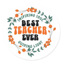 Best Teacher Ever Gift Sticker