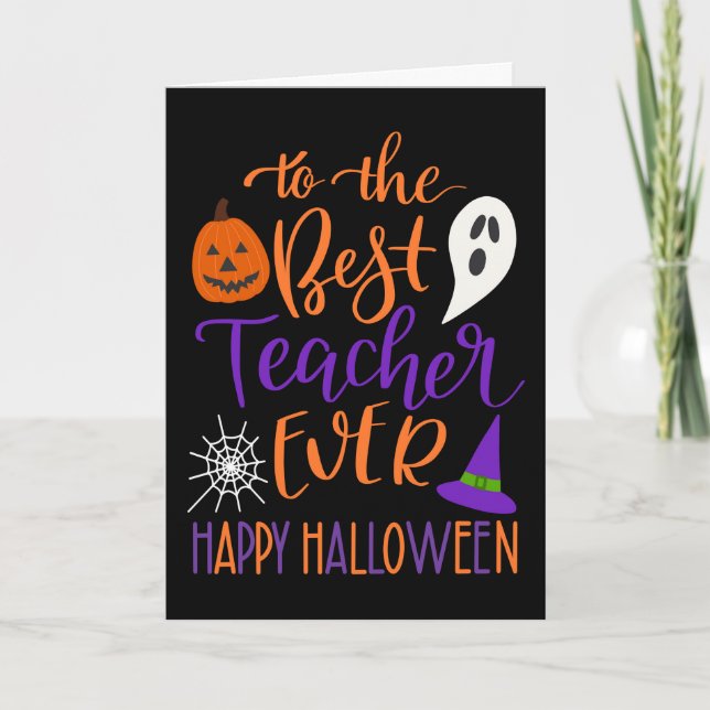 Best Teacher Ever Halloween in Orange and Purple Card (Front)