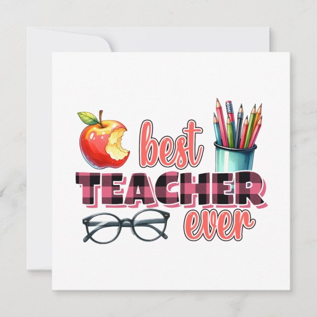 Best Teacher Ever Invitation (Front)