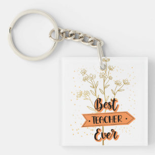 Best Teacher Ever Key Ring
