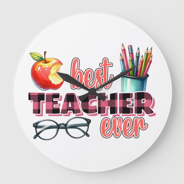 Best Teacher Ever Large Clock (Front)