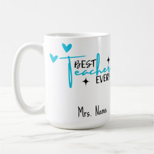 Best Teacher Ever Mug – Personalised Name Gift 