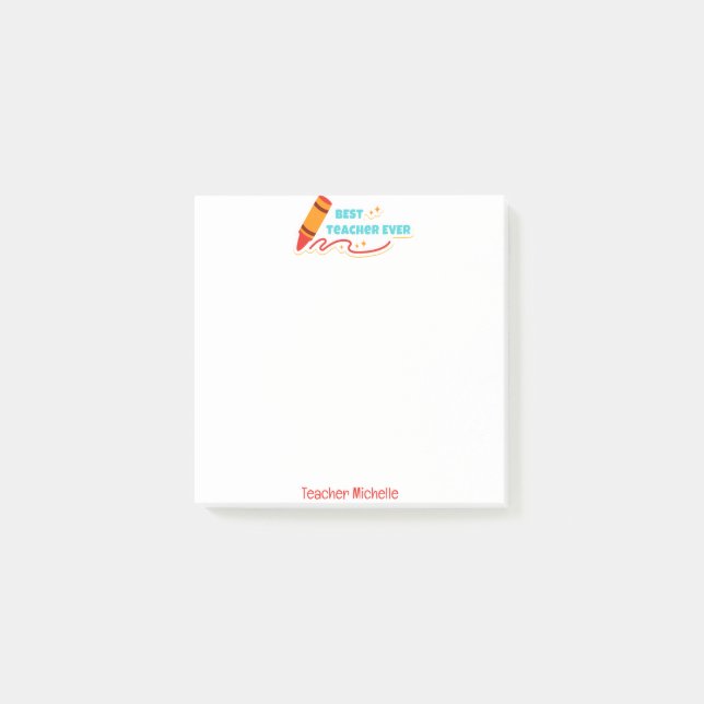 BEST TEACHER EVER PERSONALIZED POST-IT NOTES (Front)