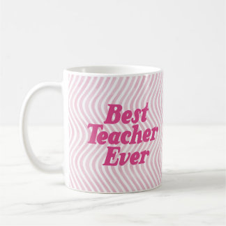 Best Teacher Ever Pink Mug