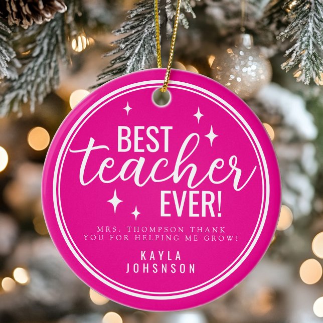 Best Teacher Ever Pink Script Retro Ceramic Ornament (Best Teacher Ever Pink Script Retro Ceramic Ornament)