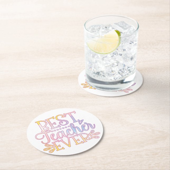 Best Teacher Ever Round Paper Coaster (Insitu)