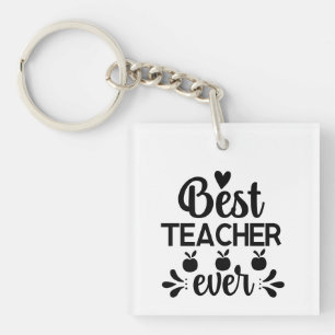 Best Teacher Ever Wordart Key Ring