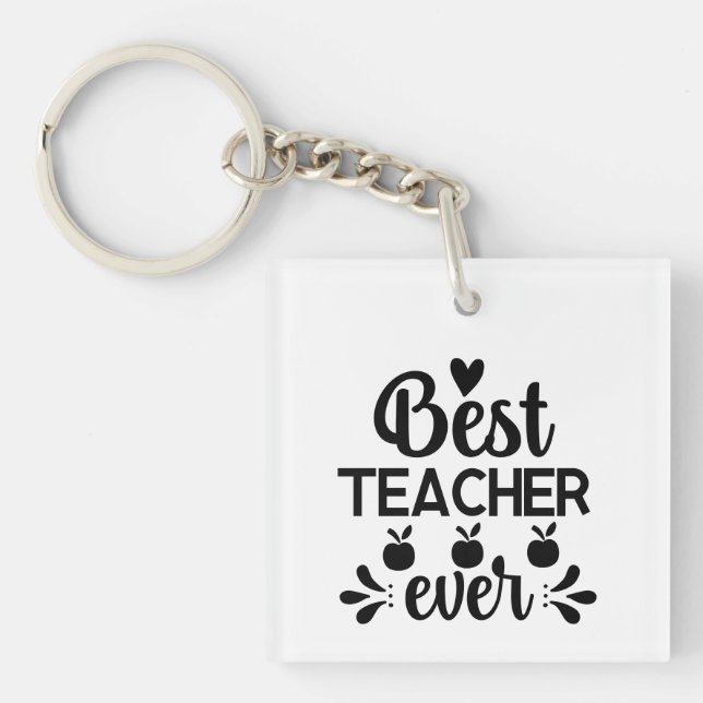 Best Teacher Ever Wordart Key Ring (Front)