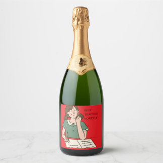 BEST TEACHER FOREVERY SPARKLING WINE LABEL
