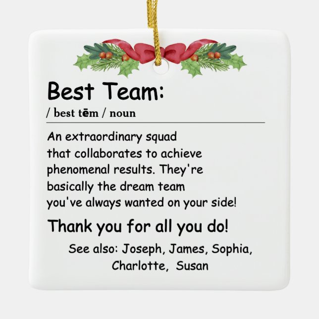 Best Team Definition employee appreciation Custom Ceramic Ornament (Front)