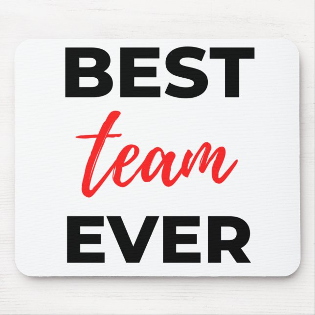 Best Team Ever 2 Mouse Pad (Front)