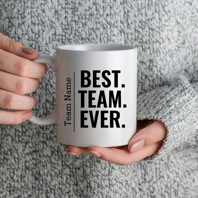 Best Team Ever Teammate Staff Work Team Coworker Mug (Creator Uploaded)