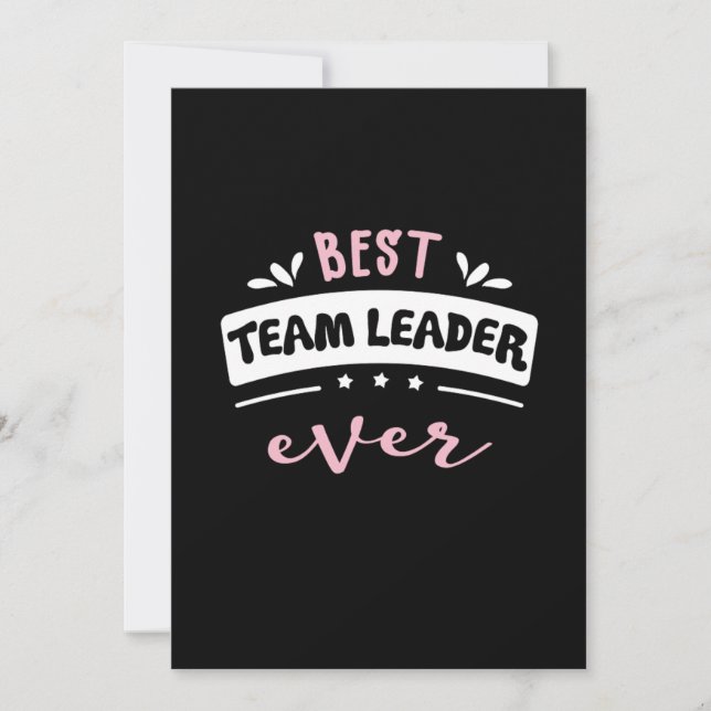 Best Team Leader Ever Gift Idea Invitation (Front)