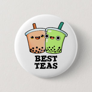 Best Teas Funny Besties Boba Tea Pun  6 Cm Round Badge