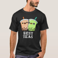 Best Teas Funny Besties Boba Tea Pun Dark BG