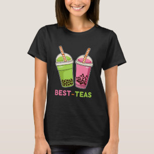 Best teas kawaii boba bubble pearl tea best friend T-Shirt