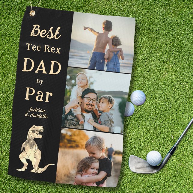 Best Tee Rex Dad by Par 3 Photo Funny  Golf Towel (Best tee Rex dad by par 3 photo collage golf towel Kids photographs fathers golfing gift)