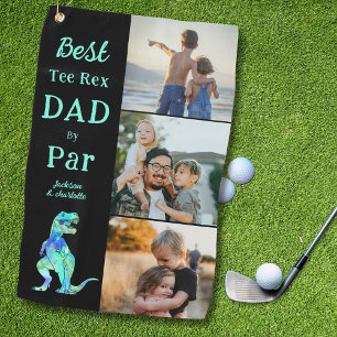 Best Tee Rex Dad by Par 3 Photo Funny  Golf Towel