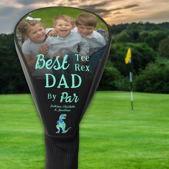 Best Tee Rex Dad By Par Personalised Photo Names Golf Head Cover (Best tee Rex dad by par personalized kids photo name golf head cover funny dinosaur golfing dad joke)