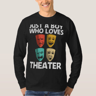 Best Theatre For Boys Kids Broadway Musical Theate T-Shirt