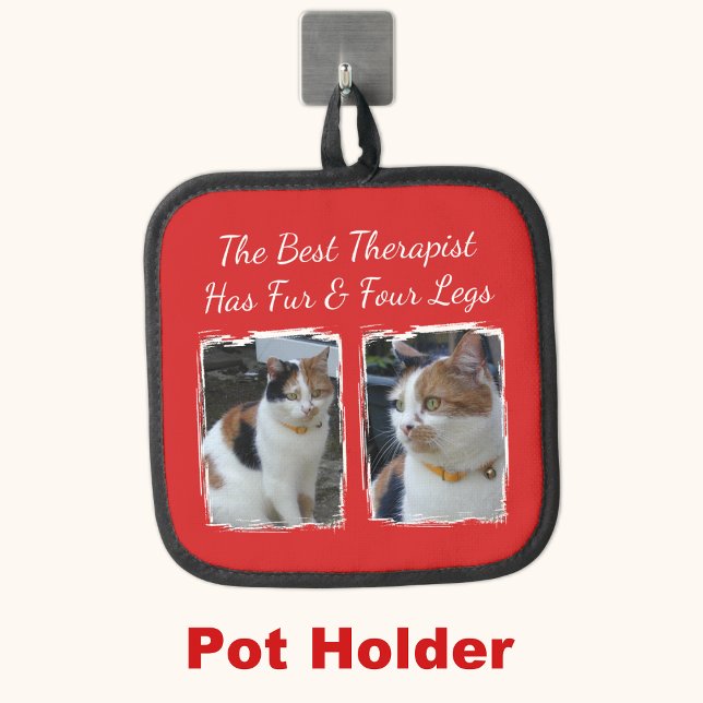 Best therapist has fur and four legs 2 photo red pot holder (Creator Uploaded)