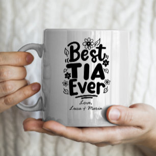 "Best Tia Ever" with personalized names Aunt Coffee Mug