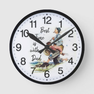 Best time is with Dad Round Clock