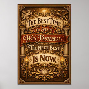 Best Time To Start Was Yesterday Vintage Art Poster
