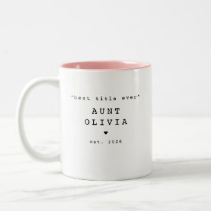 Best Title Ever Aunt Custom Mug