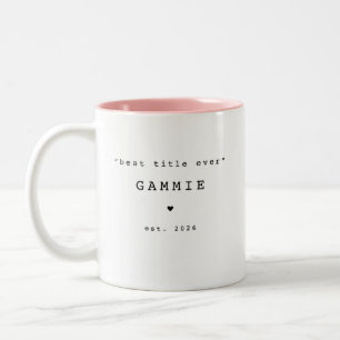 Best Title Ever Gammie Custom Mug
