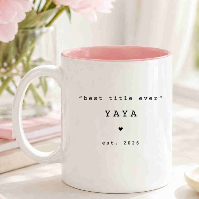 Best Title Ever Yaya Custom Mug (Creator Uploaded)