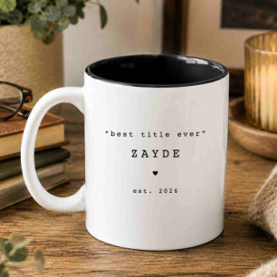 Best Title Ever Zayde Custom Mug