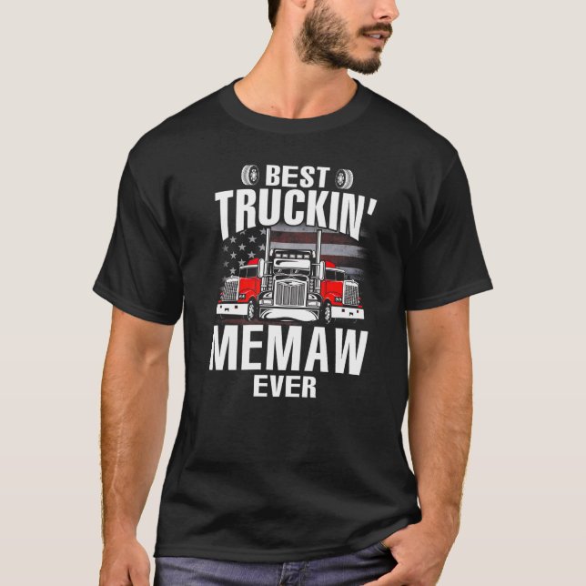 Best Truckin' MEMAW Ever USA Flag Father's Day   T-Shirt (Front)
