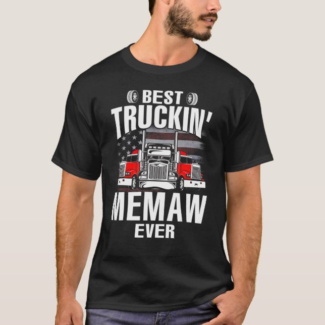 Best Truckin' MEMAW Ever USA Flag Father's Day T-Shirt (Front)