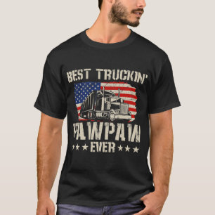 Best Truckin' PawPaw Ever Flag T-Shirt Father gift