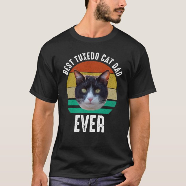 Best Tuxedo Cat Dad Ever T-Shirt (Front)