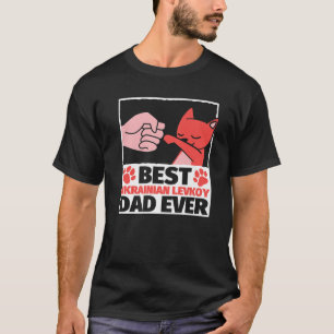 Best Ukrainian Levkoy Dad Ever T-Shirt