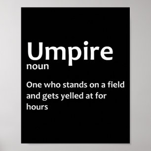 Best Umpire Design For Men Women Softll Sell Umpir Poster