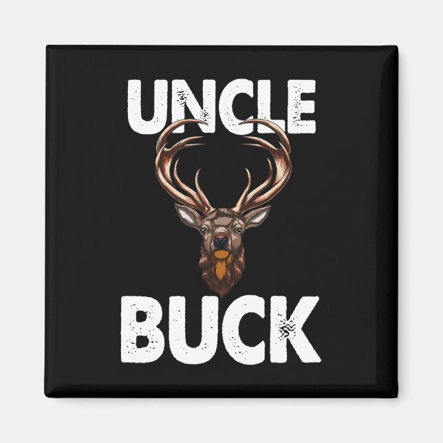 Best Uncle Buck Ever Funny Men Hunting Deer Buck  Magnet (Front)