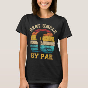 Best uncle by par vintage retro golf T-Shirt