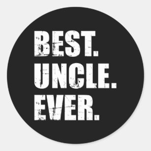 Best Uncle Ever Classic Round Sticker