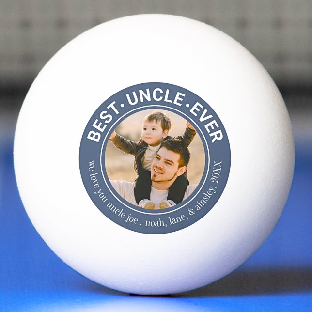 Best Uncle Ever Custom Photo Cute Ping Pong Ball (Creator Uploaded)