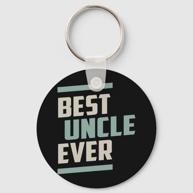 Best Uncle Ever Key Ring (Front)
