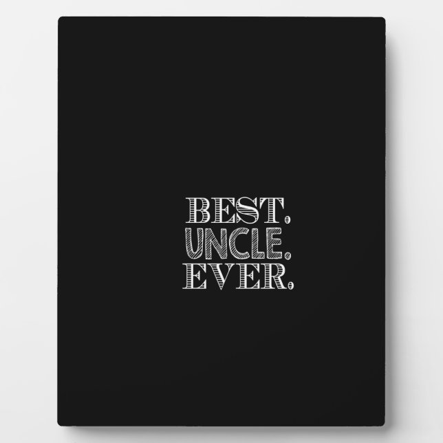 best uncle ever plaque (Front)