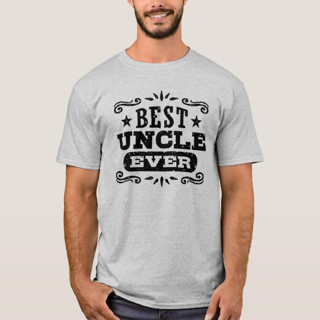 Best Uncle Ever T-Shirt (Front)