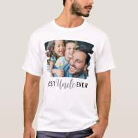 Best Uncle Ever Text Custom Niece Nephew Photo