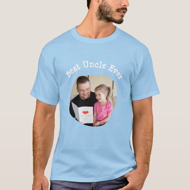 Best Uncle Ever upload your square family photo T-Shirt (Front)